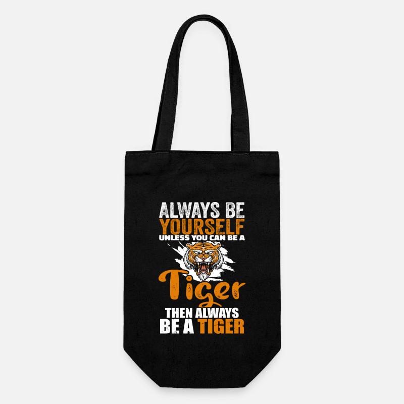 Tiger Lover, Be Yourself Tiger, Funny Tiger - Gift Bag for Bottles - black