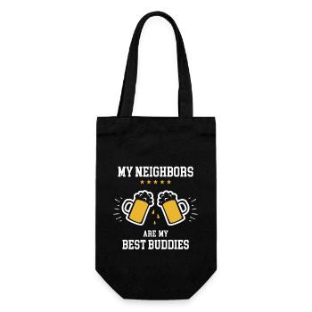 My Neighbors Are My Best Buddies Beste Nachbarn - Geschenkbeutel für Flaschen - Schwarz - Vorne