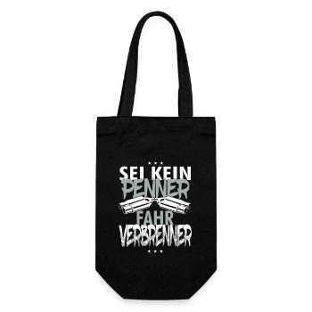 Sei kein Penner fahr Verbrenner Geschenk Schrauber - Geschenkbeutel für Flaschen - Schwarz - Vorne