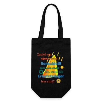 Ersatzteillager sind endlich – Rohstoffe auch. - Geschenkbeutel für Flaschen - Schwarz - Vorne
