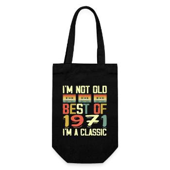 1971 I'm Not Old I'm Classic Vintage 1971 Geburtstag - Geschenkbeutel für Flaschen - Schwarz - Vorne