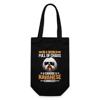 In a World full of Chaos Choose Havanese Cuddles - Gift Bag for Bottles - black - Front