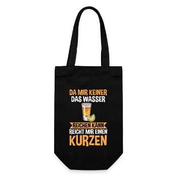 Da mir keiner das Wasser reichen kann reicht mir e - Geschenkbeutel für Flaschen - Schwarz - Vorne