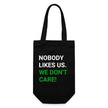 Nobody likes - us, we don't care - Geschenkbeutel für Flaschen - Schwarz - Vorne
