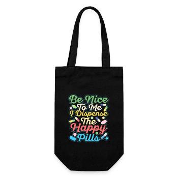 Sois gentil avec moi Je distribue les pilules heureuses Pharmacis - Sac à bouteille - noir - Devant