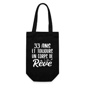 33 ans et toujours un corps de rêve - Cadeau 33ans - Sac à bouteille - noir - Devant