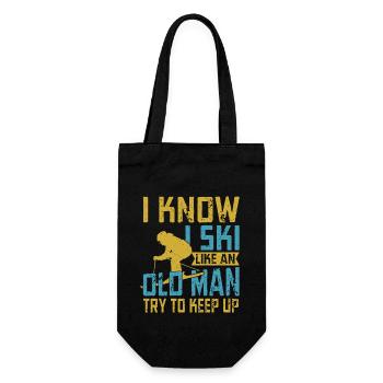 I Know I Ski Like An Old Man Try To Keep Up Skier - Geschenkbeutel für Flaschen - Schwarz - Vorne