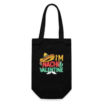 I'm Nacho Valentine Funny Mexican - Gift Bag for Bottles - black - Front