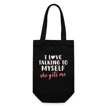 I Love Talking To Myself She Gets Me Introverted - Gift Bag for Bottles - black - Front