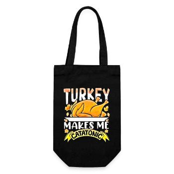 Turkey Makes Me Catatonic - Funny For Thanksgiving - Geschenkbeutel für Flaschen - Schwarz - Vorne