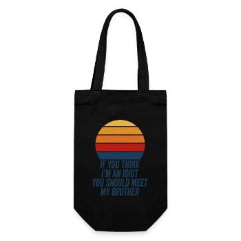 Si tu penses que je suis un idiot, tu devrais rencontrer mon frère - Sac à bouteille - noir - Devant