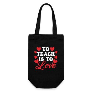 To Teach Is to Love Happy Valentine's Day Red - Gift Bag for Bottles - black - Front