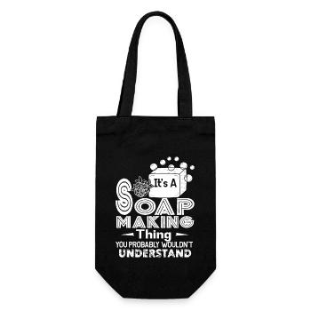Soap Making It's A Soap Making Thing - Gift Bag for Bottles - black - Front