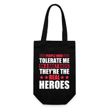 People who tolerate me on a daily basis - Geschenkbeutel für Flaschen - Schwarz - Vorne