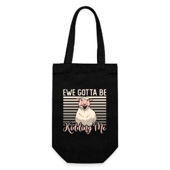 Sheep And Goat Farming Ewe Gotta Be Sheep Farming - Gift Bag for Bottles - black - Front
