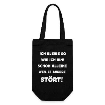 Ich bleibe so wie ich bin schon alleine weil es - Geschenkbeutel für Flaschen - Schwarz - Vorne