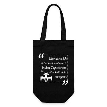 Klar kann ich aktiv und motiviert in den Tag start - Geschenkbeutel für Flaschen - Schwarz - Vorne
