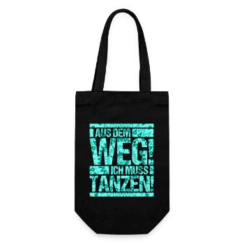 Tänzerin Festival Aus dem Weg ich muss tanzen - Geschenkbeutel für Flaschen - Schwarz - Vorne
