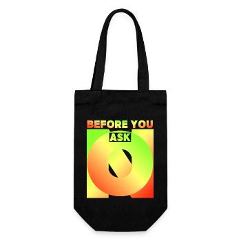 Avant de demander, avant de demander, drôle de dicton - Sac à bouteille - noir - Devant