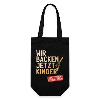 Wir Backen Jetzt Kinder Satzzeichen Retten Leben - Geschenkbeutel für Flaschen - Schwarz - Vorne