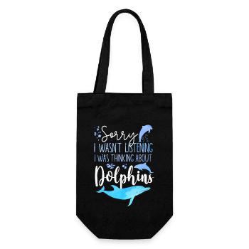 Dolphin Sorry I Wasn't Listening I - Gift Bag for Bottles - black - Front