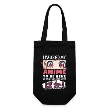 I Paused My Anime To Be Here BAKA! Kawaii Otaku - Geschenkbeutel für Flaschen - Schwarz - Vorne
