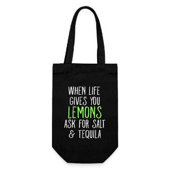When Life Gives You Lemons Ask For Salt Tequila - Gift Bag for Bottles - black - Front
