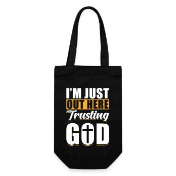 God Jesus Christian I´m Just Out Here Trusting God - Gift Bag for Bottles - black - Front