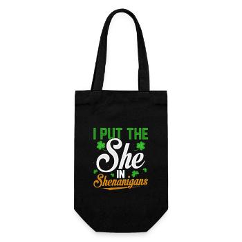 I Put The She In Shenanigans - Geschenkbeutel für Flaschen - Schwarz - Vorne