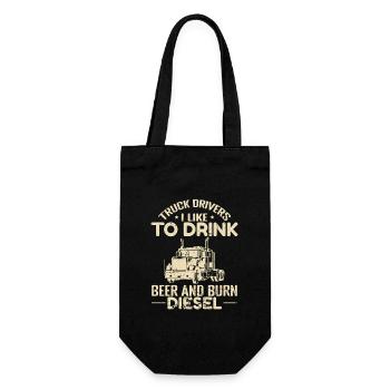 Truck Drivers I like to Drink Beer and burn Diesel - Gift Bag for Bottles - black - Front