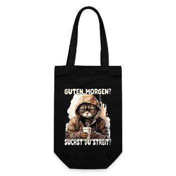 Lustiger Spruch, Guten Morgen? suchst du Streit? - Geschenkbeutel für Flaschen - Schwarz - Vorne