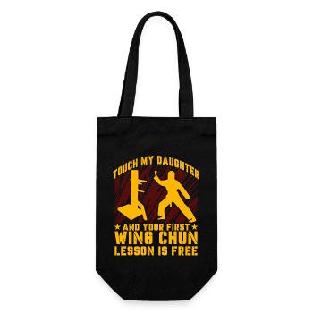 Touch my Daughter und deine erste Wing Chun Lektion - Geschenkbeutel für Flaschen - Schwarz - Vorne