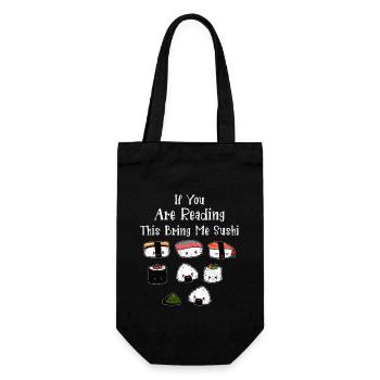 If You Are Reading This Bring Me SushiIf You Are R - Geschenkbeutel für Flaschen - Schwarz - Vorne
