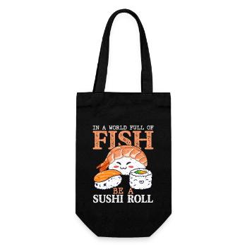 In A World Full Of Fish Be A Sushi RollIn A World - Gift Bag for Bottles - black - Front