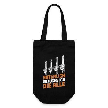 Natürlich brauche ich die alle Kettensäge Motorsäg - Geschenkbeutel für Flaschen - Schwarz - Vorne