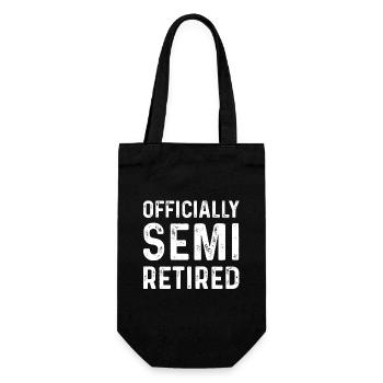 Officially Semi Retired Funny Retirement - Gift Bag for Bottles - black - Front