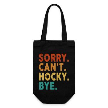 Sorry Can't Hockey Bye Funny Hockey - Geschenkbeutel für Flaschen - Schwarz - Vorne