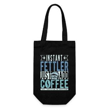 Instant Fettler Einfach Kaffee hinzufügen - Geschenkbeutel für Flaschen - Schwarz - Vorne