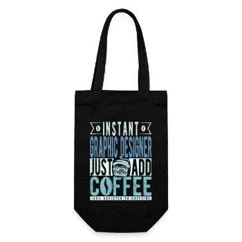 Instant Graphic Designer Fügen Sie einfach Kaffee hinzu - Geschenkbeutel für Flaschen - Schwarz - Vorne