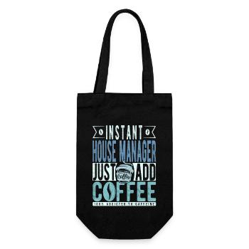 Instant House Manager Fügen Sie einfach Kaffee hinzu - Geschenkbeutel für Flaschen - Schwarz - Vorne