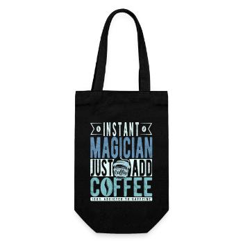 Instant Magician Fügen Sie einfach Kaffee hinzu - Geschenkbeutel für Flaschen - Schwarz - Vorne