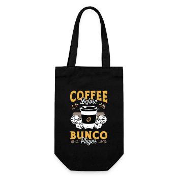 Bunco Player Coffee Before Bunco Game Coffee Lover - Gift Bag for Bottles - black - Front