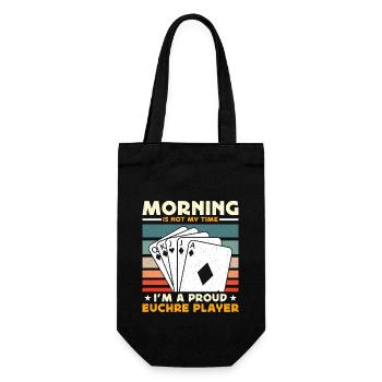 Euchre Player Morning Is Not My Time Playing Cards - Gift Bag for Bottles - black - Front