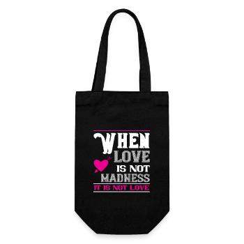 Wenn Liebe Wahnsinn ist, ist sie keine Liebe - Geschenkbeutel für Flaschen - Schwarz - Vorne