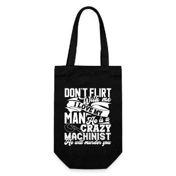 Machinist My Man Is A Crazy Machinist - Gift Bag for Bottles - black - Front
