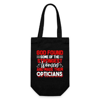 Optician Strongest Women Become Opticians - Gift Bag for Bottles - black - Front