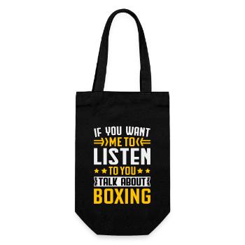 If you want me to listen to you talk about boxing - Gift Bag for Bottles - black - Front