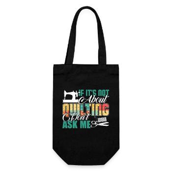 Quilting Ask Me About Quilting - Gift Bag for Bottles - black - Front