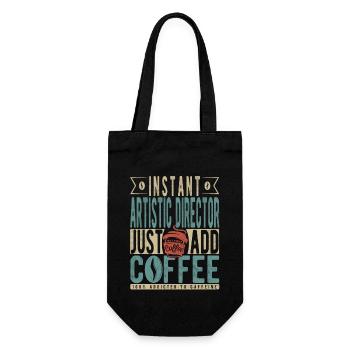 Instant Artistic Director Just Add Coffee - Geschenkbeutel für Flaschen - Schwarz - Vorne