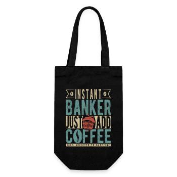 Instant Banker Just Add Coffee - Gift Bag for Bottles - black - Front